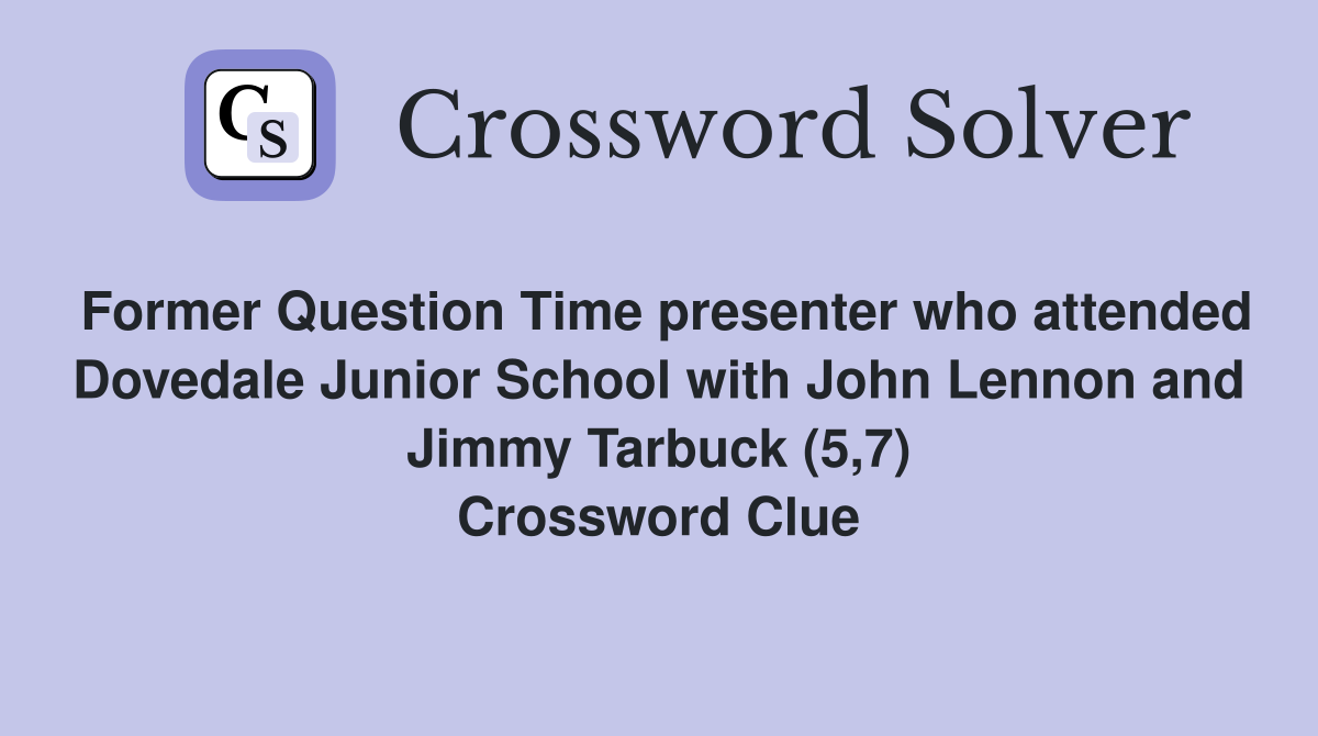 Former Question Time presenter who attended Dovedale Junior School with